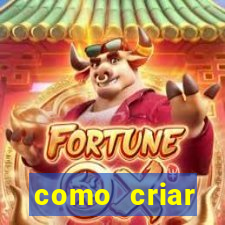 como criar plataforma de jogo do tigre